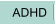 ADHD